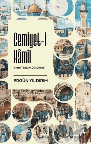 Cemiyet-i Kamil – Ergün Yıldırım – İnsan Yayınları kitap kapağı
