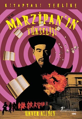 Marzipan’ın Yükselişi – Ünver Alibey – Artemis Yayınları kitap kapağı