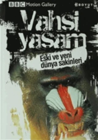 Vahşi Yaşam-Eski ve Yeni Dünya Sakinleri – Amy-Jane Beer, Pat Morris – Boyut Yayın Grubu kitap kapağı