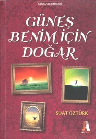 Güneş Benim İçin Doğar – Suat Öztürk – Akis Kitap kitap kapağı