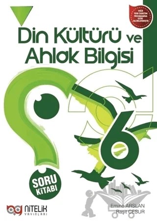 6. Sınıf Din Kültürü ve Ahlak Bilgisi Soru Kitabı – Emine Arslan, Raşit Cesur – Nitelik Yayınları - Bayilik kitap kapağı