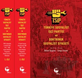 Türkiye Sosyalist İşçi Partisi ve Doktriner Sosyalist Siyaseti (1-2) – Kolektif – Belge Yayınları kitap kapağı