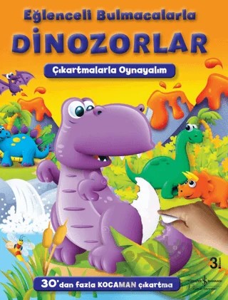 Eğlenceli Bulmacalarla Dinozorlar – Kolektif – İş Bankası Kültür Yayınları kitap kapağı