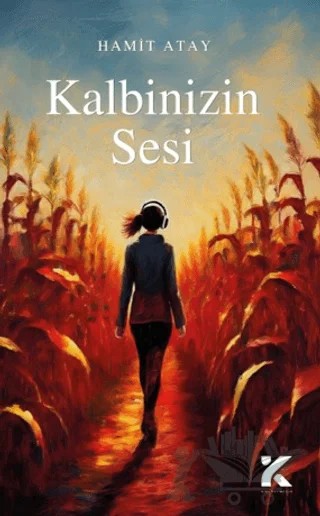Kalbinizin Sesi – Hamit Atalay – Kiba Yayımcılık kitap kapağı