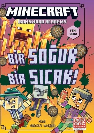 Minecraft - Bir Soğuk Bir Sıcak – Caleb Zane Huett-Alan, Batson-Chris Hill – XLIBRIS kitap kapağı
