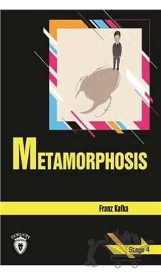 Metamorphosis Stage 4 – Franz Kafka – Dorlion Yayınları kitap kapağı