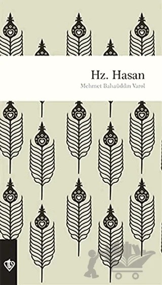 Hz. Hasan – Mehmet Bahaüddin Varol – Türkiye Diyanet Vakfı Yayınları kitap kapağı
