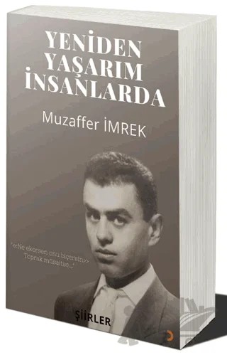 Yeniden Yaşarım İnsanlarda – Muzaffer İmrek – Cinius Yayınları kitap kapağı