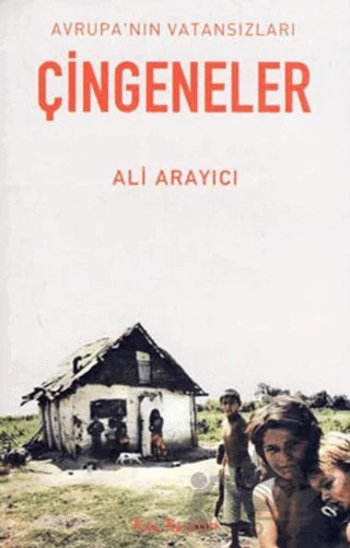 Çingeneler – Ali Arayıcı – Kalkedon Yayıncılık kitap kapağı