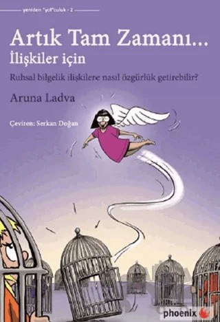 Artık Tam Zamanı – Aruna Ladva – Phoenix Yayınevi kitap kapağı