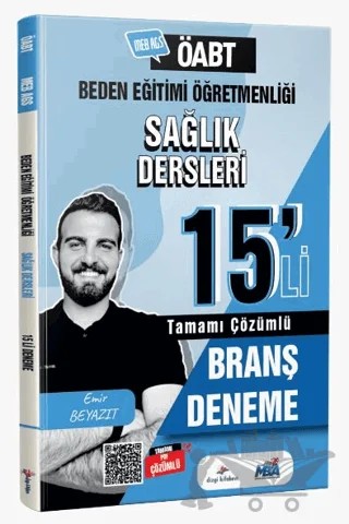 2026 MEB AGS ÖABT Beden Eğitimi Sağlık Dersleri Tamamı PDF Çözümlü 15'li Branş Deneme – Emir Beyazıt – Dizgi Kitap kitap kapağı