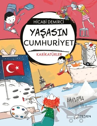 Yaşasın Cumhuriyet – Hicabi Demirci – Desen Yayınları kitap kapağı