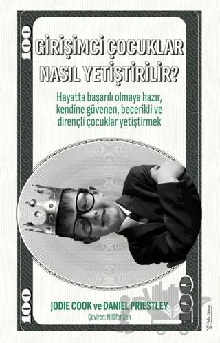 Girişimci Çocuklar Nasıl Yetiştirilir? – Jodie Cook, Daniel Priestley – Sola Unitas kitap kapağı