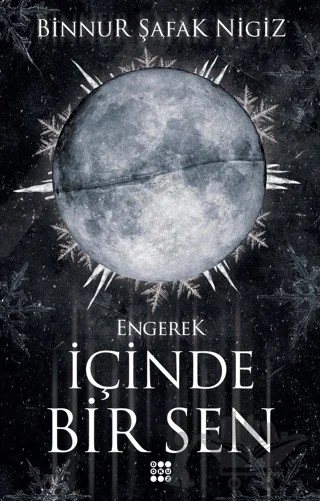 İçinde Bir Sen 1 - Engerek – Binnur Şafak Nigiz – Dokuz Yayınları kitap kapağı