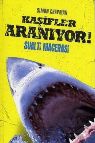 Kaşifler Aranıyor! Sualtı Macerası – Simon Chapman – Doğan Egmont Yayıncılık kitap kapağı