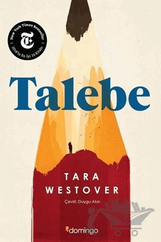 Talebe – Tara Westover – Domingo Yayınevi kitap kapağı