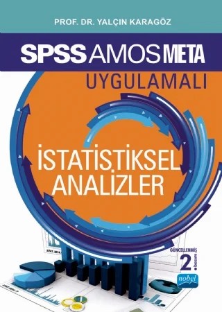 SPSS - AMOS - META Uygulamalı İstatistiksel Analizler – Yalçın Karagöz – Nobel Akademik Yayıncılık kitap kapağı