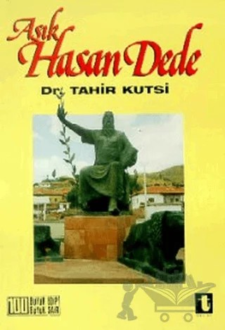 Aşık Hasan Dede – Tahir Kutsi Makal – Toker Yayınları kitap kapağı