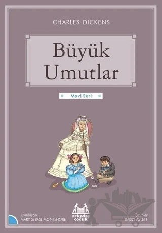 Büyük Umutlar – Charles Dickens – Arkadaş Yayınları kitap kapağı