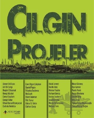 Çılgın Projeler – Kolektif – Yeni İnsan Yayınevi kitap kapağı