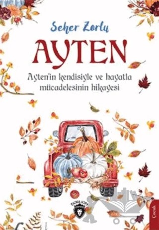 Ayten – Seher Zorlu – Dorlion Yayınları kitap kapağı