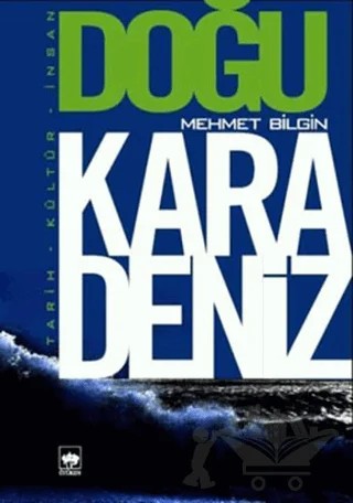 Doğu Karadeniz – Mehmet Bilgin – Ötüken Neşriyat kitap kapağı