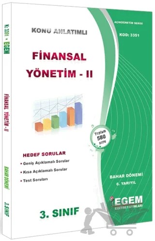 3. Sınıf 6. Yarıyıl Konu Anlatımlı Finansal Yönetim 2 - Kod 3351 – Kolektif – Egem Eğitim Yayınları kitap kapağı