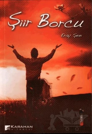 Şiir Borcu – Eray Şen – Karahan Kitabevi kitap kapağı