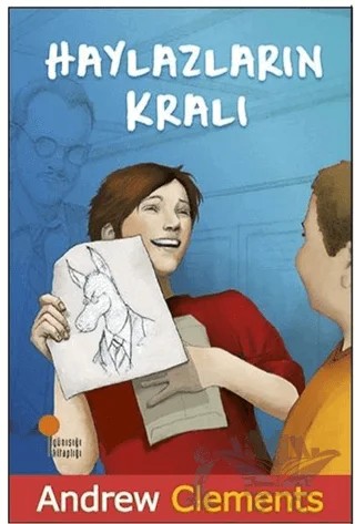 Haylazların Kralı – Andrew Clements – Günışığı Kitaplığı kitap kapağı