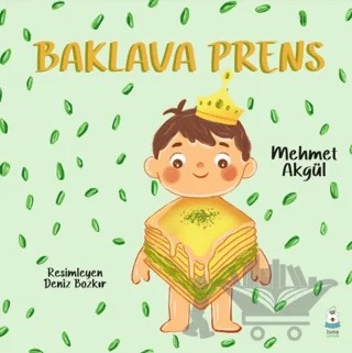 Baklava Prens – Mehmet Akgül – Luna Çocuk Yayınları kitap kapağı
