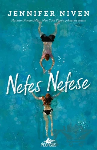 Nefes Nefese – Jennifer Niven – Pegasus Yayınları kitap kapağı