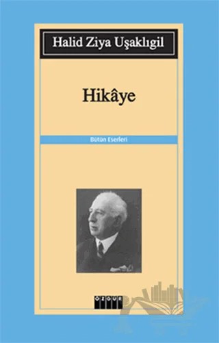 Hikaye – Halit Ziya Uşaklıgil – Özgür Yayınları kitap kapağı