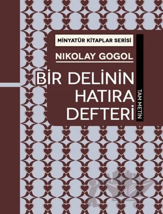 Bir Delinin Hatıra Defteri - Minyatür Kitaplar Serisi (Ciltli) – Nikolay Vasilyeviç Gogol – Martı Yayınları kitap kapağı