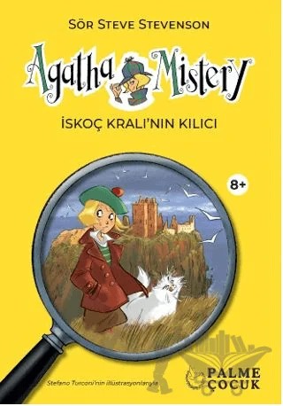 Agatha Mistery İskoç Kralı'nın Kılıcı (8+) – Sir Steve Stevenson – Palme Çocuk kitap kapağı