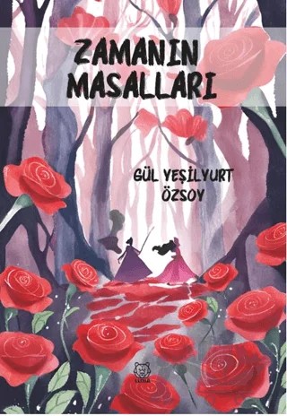 Zamanın Masalları – Gül Yeşilyurt Özsoy – Luna Yayınları kitap kapağı