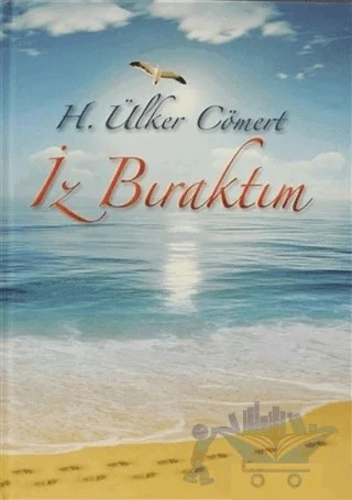 İz Bıraktım – H. Ülker Cömert – Boyut Yayın Grubu kitap kapağı