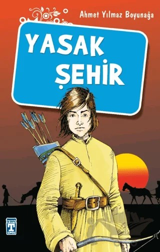 Yasak Şehir – Ahmet Yılmaz Boyunağa – İlk Genç Timaş kitap kapağı