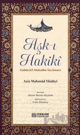 Aşk-ı Hakikî – Erkam Yayınları kitap kapağı