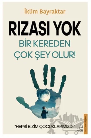 Rızası Yok – A. İklim Bayraktar – Destek Yayınları kitap kapağı
