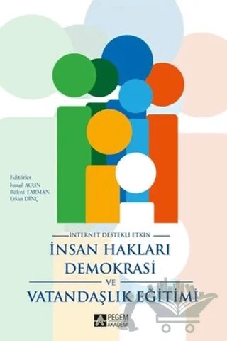 İnsan Hakları Demokrasi ve Vatandaşlık Eğitimi – Kolektif – Pegem Akademi Yayıncılık kitap kapağı