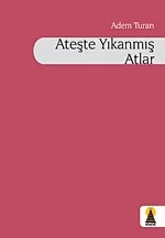 Ateşte Yıkanmış Atlar (Şiir) – Adem Turan – Ebabil kitap kapağı