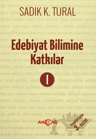 Edebiyat Bilimine Katkılar 1 – Sadık K. Tural – Akçağ Yayınları kitap kapağı