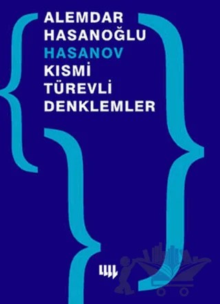 Kısmi Türevli Denklemler – Alemdar Hasanoğlu – Literatür Yayıncılık kitap kapağı