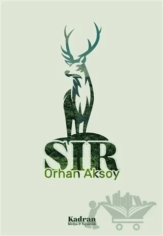 Sır – Orhan Aksoy – Kadran Medya Yayıncılık kitap kapağı