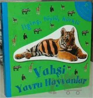 Vahşi Yavru Hayvanlar – Kolektif – Doğan Egmont Yayıncılık kitap kapağı