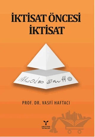 İktisat Öncesi İktisat – Vasfi Haftacı – Umuttepe Yayınları kitap kapağı