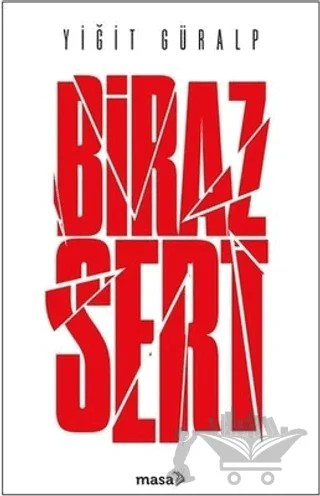 Biraz Sert – Yiğit Güralp – Masa Kitap kitap kapağı
