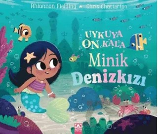 Minik Denizkızı – Rhiannan Fielding, Chris Chatterton – Altın Kitaplar kitap kapağı
