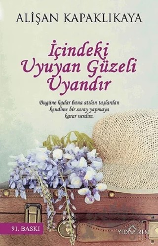 İçindeki Uyuyan Güzeli Uyandır – Alişan Kapaklıkaya – Yediveren Yayınları kitap kapağı