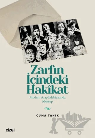 Zarfın İçindeki Hakikat – Cuma Tanık – Çizgi Kitabevi Yayınları kitap kapağı
